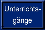 Unterrichtsg�nge