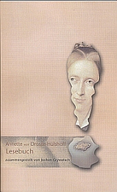 Lesebuch - Annette von Droste-Hülshoff Lesebuch - Annette von Droste-Hülshoff