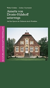 Annette von Droste-Hülshoff unterwegs Annette von Droste-Hülshoff unterwegs