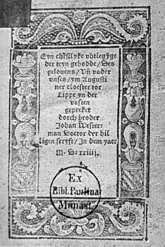 Titelblatt des Katechismus (Lehrbuch für den christlichen Glaubensunterricht) von Dr. Johan Westerman - verfaßt 1524 im Augustinerkloster Lippstadt