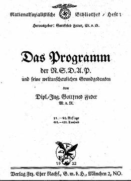 Titelblatt vom Programm der Nationalsozialistischen Deutschen Arbeiterpartei (NSDAP) von 1920, hier Ausgabe von 1932
