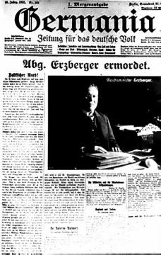 Weimarer Republik: Titelblatt der 'Germania' vom 27.8.1921 zur Ermordung des Abgeordneten Erzbergers