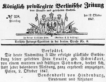 Anzeige der Geburt des Paul Ludwig Hans Anton von Beneckendorff und von Hindenburg, geboren am 2. Oktober 1847 in Posen, erschienen in der "Königlich privilegirte Berlinische Zeitung von Staats- und gelehrten Sachen" am Dienstag, den 12. Oktober 1847
