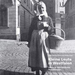Cover der Publikation "Kleine Leute in Westfalen"