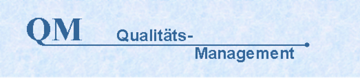 Qualitätsmanagement Qualitätsmanagement