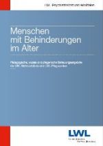 Das Foto zeigt das Titelbild der Broschüre "Menschen mit Behinderungen im Alter" Das Foto zeigt das Titelbild der Broschüre "Menschen mit Behinderungen im Alter"