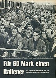 Münchener Illustrierte von 1960 mit Titelgeschichte über italienische Gastarbeiter.