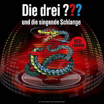 Die drei ??? - Die singende Schlange