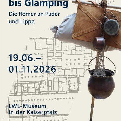 Von Co-Living bis Glamping - Die Römer an Pader und Lippe