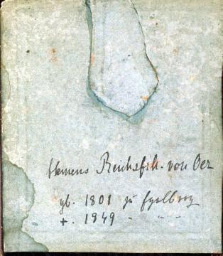Rückseitige Aufschrift auf dem Bildnis des Clemens Reichsfreiherrn von Oer, 1801- 1849 (Daguerreotypie, 1849) - siehe 02_260
