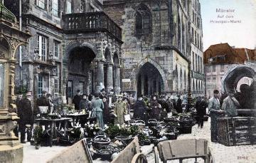 Münster-Altstadt um 1907: Wochenmarkt am Stadtweinhaus, Prinzipalmarkt [Postkarte, Verlag Reinicke und Rudnik, Magdeburg]