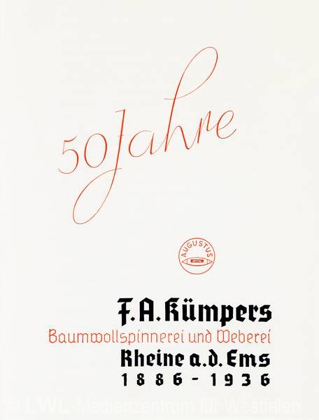 03_3526 Textilindustrie in Rheine: 50 Jahre Spinnweberei F. A. Kümpers KG 1886-1936 (Jubiläumsfestschrift)