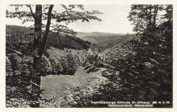 Blick ins Mennertetal bei der Jugendherberge in Kühhude (Gemeinde Bad Berleburg), undatiert