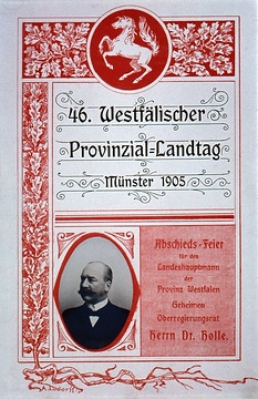 Einladung zum 46. Provinziallandtag 1905 mit Bild des ausscheidenden Landeshauptmanns Dr. Holle