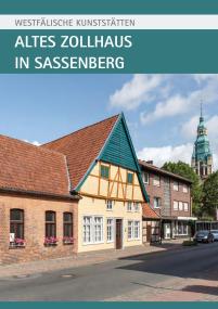 Titelbild Kunststätten Altes Zollhaus in Sassenberg