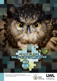Plakat zur Edutainment-Webserie, die auf anschauliche Art die westfälische Tierwelt und ihre Lebensräume zeigt.<br>Foto: LWL 