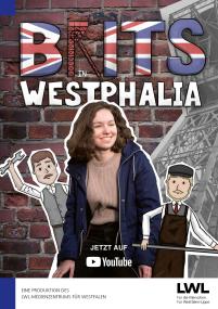 Das Plakat zur YouTube-Serie verrät, es geht um Briten und Bergbau in Westfalen.<br>Foto: LWL 