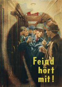 Franz Oswald Shiffers (1902 - 1976): Plakat aus eine Anti-Spionage-Kampagne, Anfang 1944, Farboffset, Airbrush, 118,6 x 83,7cm.<br>Foto: LWL</br>