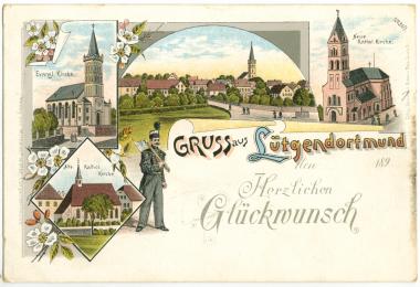 Gruß aus Lütgendortmund¿. Die Karte zeigt links oben die evangelische Kirche, deren Baupläne von Karl Friedrich Schinkel um 1830 überarbeitet wurden. Rechts oben die katholische Magdalenenkirche von 1892, links unten deren Vorgängerbau, die Beginen-Klosterkirche aus dem Spätmittelalter.    Repro: LWL