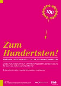 Ausstellungsplakat *Zum Hundertsten!¿