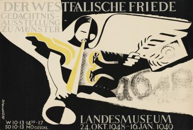 Joseph Fassbender, Plakat zur Ausstellung "Der Westfälische Friede", 1948, Farboffset. <br>Foto: LWL-Landesmuseum<br />