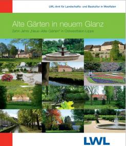Auf rund 100 Seiten stellt die neue Broschüre die zwölf ¿Neuen »Alten« Gärten¿ in Ostwestfalen-Lippe vor.<br>Foto: LWL<br />