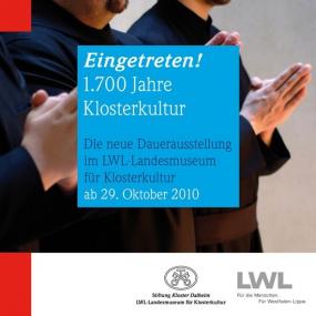 Unter dem Titel ¿Eingetreten! 1.700 Jahre Klosterkul-tur¿ eröffnet die Stiftung Kloster Dalheim. LWL-Landesmuseum für Klosterkultur am 29. Oktober seine neue Dauerausstellung. <br>Entwurf: Klein und Neumann Kommunikationsdesign, Iserlohn<br />