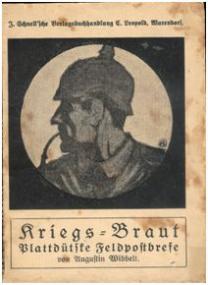 ¿Kriegs-Braut¿ (¿Kriegs-Brot¿), Platt-deutsche Feldpostbriefe von Augustin Wibbelt, 1916 / 1917. <br>Foto: LWL