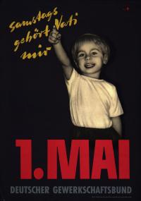 Das Plakat des DGB zum 1. Mai aus dem Jahr 1956 ist in der Ausstellung auf Zeche Zollern zu sehen.<br>Foto: Friedrich-Ebert-Stiftung
