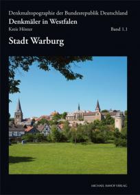 Der erste Band der Reihe ¿Denkmäler in Westfalen¿ ist der Stadt Warburg gewidmet.<br>Foto: LWL/ Brockmann-Peschel