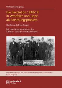 Die Historische Kommission für Westfalen hat eine Dokumentation er die Arbeiter-, Soldaten- und Bauern-räte herausgegeben.<br>Foto: LWL