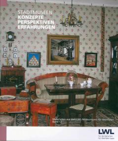 Der LWL hat die Fachpublikation ¿Stadtmuseen¿ herausgegeben.<br>Foto: LWL