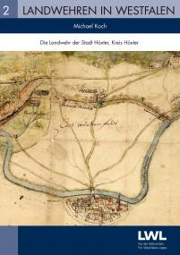 Das neue Heft aus der Reihe ¿Land-wehren in  Westfalen¿ der LWL-Altertumskommission zeigt auf seinem Cover einen Kartenausschnitt mit der Landwehr im Brückfeld.<br>Foto: Fürstliche Bibliothek Corvey