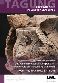 Aktuelle Forschungen, Ausgrabungen, Funde und Methoden: Am 20. März findet in Münster wieder die Jahrestagung der LWL-Archäologie für Westfalen statt. Anmeldungen werden noch bis zum 13.3. entgegen genommen.<br>Bild: LWL