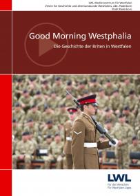 Cover des LWL-Films "Good Morning Westphalia".<br>Foto: LWL