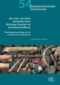 Die neue LWL-Publikation deckt die Bedeutung der mittelalterlichen Siedlung "Twesine" bei Marsberg auf.<br>Foto: LWL