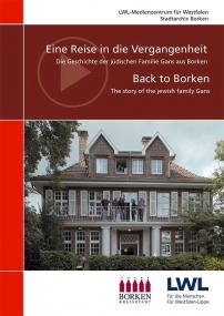 Der LWL hat die DVD "Reise in die Ver-gan¬gen¬heit" / "Back to Borken" herausgebracht, die die Geschichte der jüdischen Familie Gans erzählt.<br>Foto: LWL