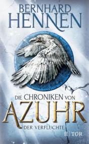 "Die Chroniken von Azuhr - Der Verfluchte" ist der erste Teil der preisgekrönten Fantasy-Reihe.<br>Foto: S. Fischer Verlag GmbH