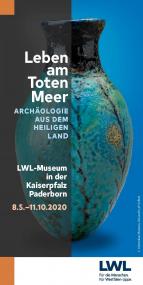 Die neue Sonderausstellung "Leben am Toten Meer" über Archäologie aus dem Heiligen Land läuft vom 8. März bis 11. Oktober 2020 im LWL-Museum in der Kaiserpfalz.<br>Grafik: LWL