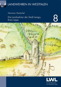 Die LWL-Altertumskommission hat das Heft "Die Landwehren der Stadt Lemgo" veröffentlicht. Das Cover zeigt den Liemer Turm auf einer Karte aus dem Jahr 1590.<br> Foto: LWL
