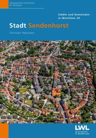 Der LWL hat jetzt in seiner Buchreihe "Städte und Gemeinden in Westfalen" einen Band über Sendenhorst (Kreis Warendorf) herausgegeben.<br>Foto: LWL