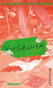 Jan Müller und Rasmus Engler lesen am Montag (5.12.) um 20 Uhr im LWL-Museum für Kunst und Kultur aus ihrem Roman "Vorglühen".<br>Foto: Ullstein Verlag