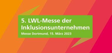 Bei der LWL-Messe der Inklusionsunternehmen am 15. März in der Messe Dortmund präsentieren sich Firmen, die der Landschaftsverband Westfalen-Lippe (LWL) bei ihrer Arbeit unterstützt.